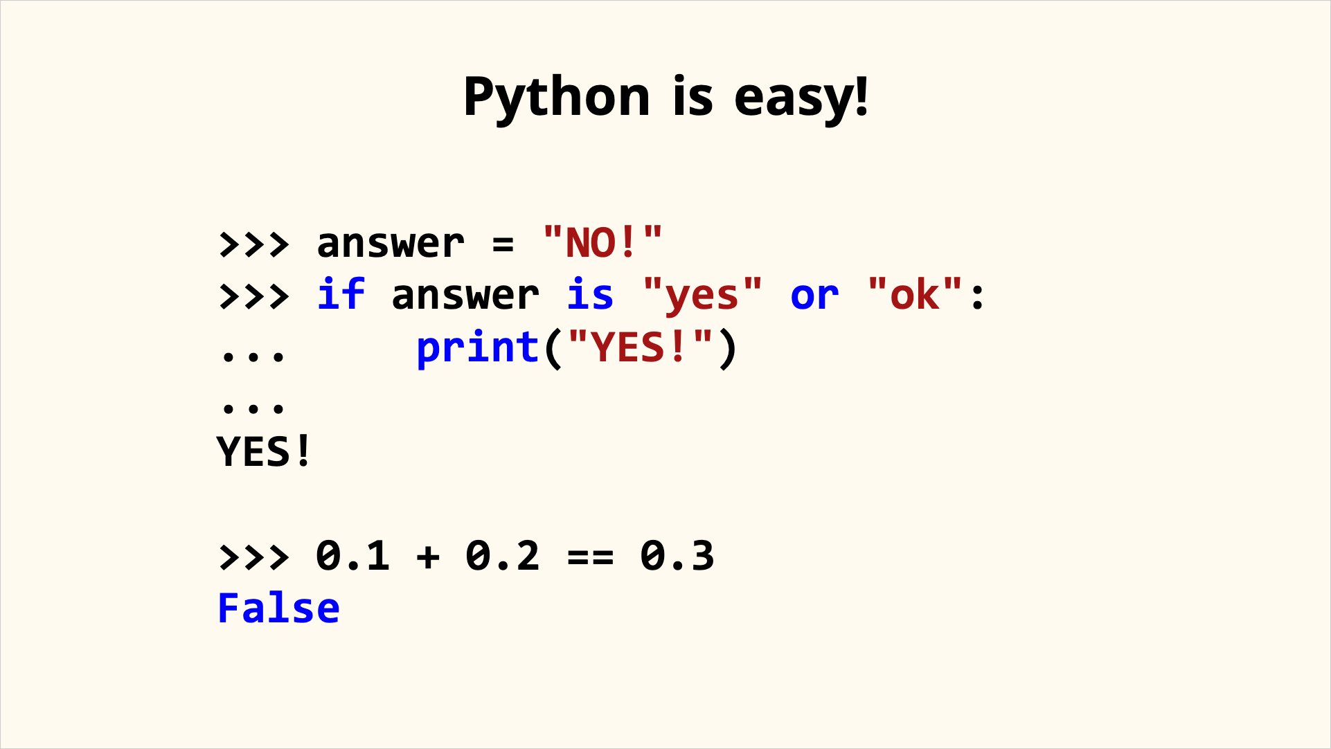 Python is easy!