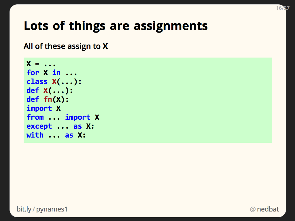 Lots of things are assignments